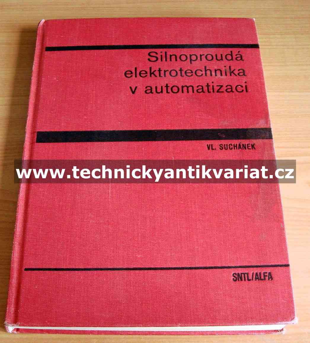 Silnoproudá elektrotechnika v automatizaci