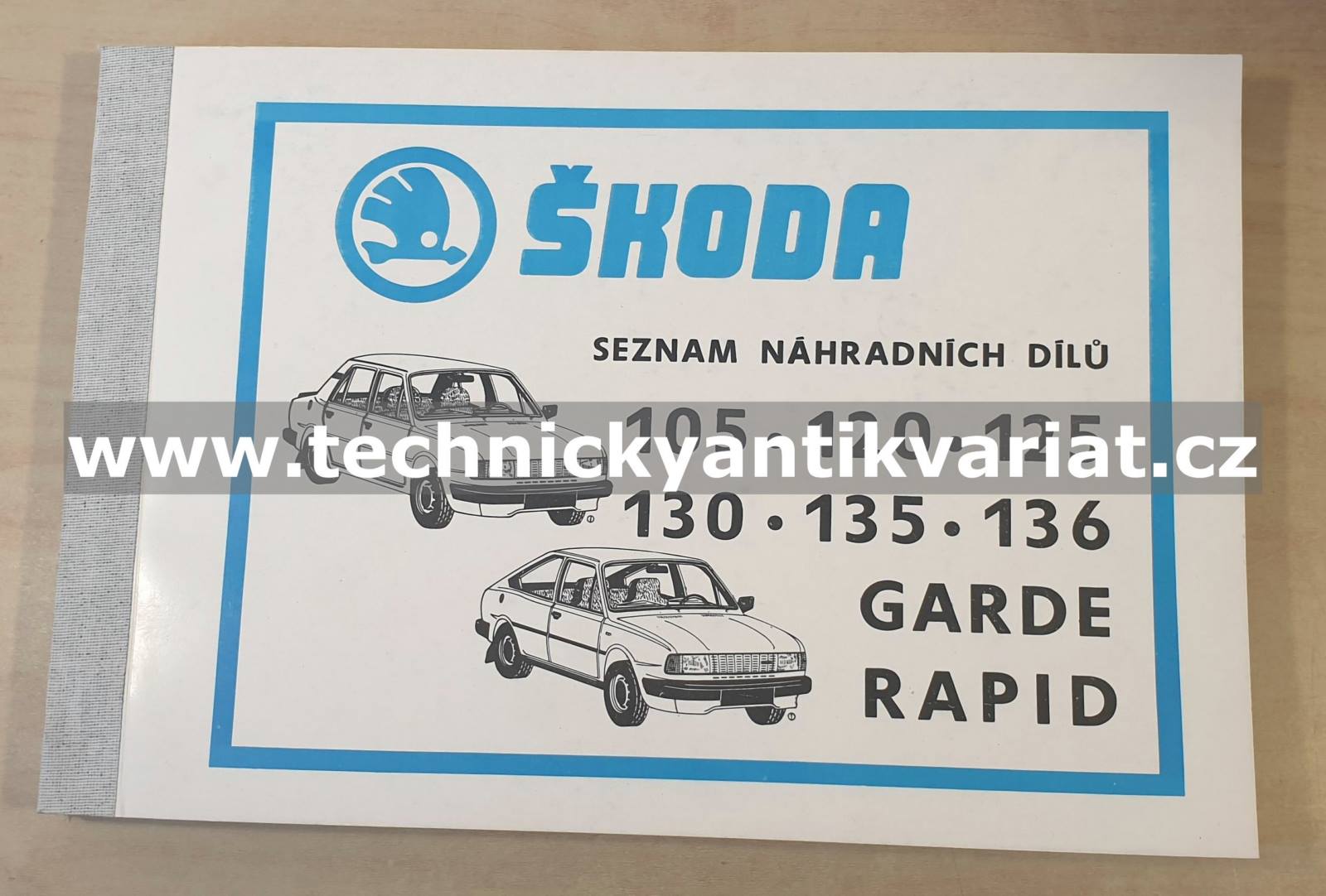 Škoda 105 120 125 130 135 136 Garde Rapid - Seznam náhradních dílů (1989)
