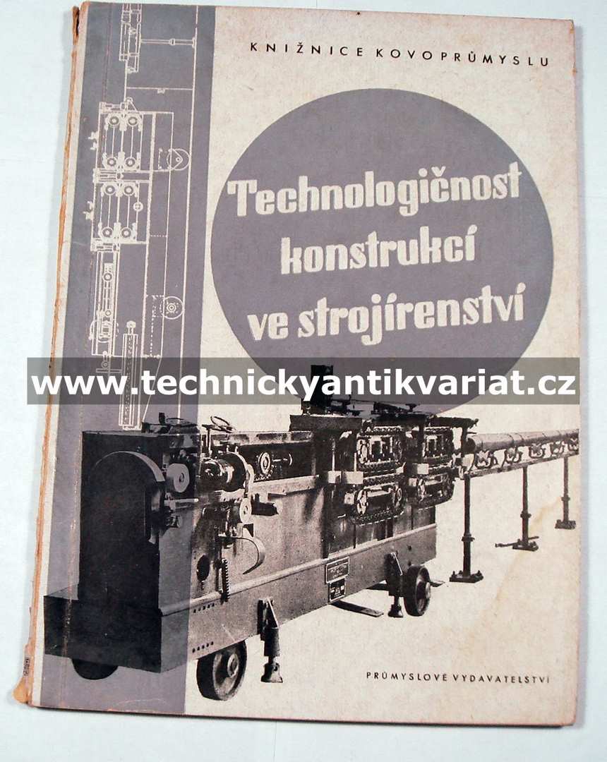 Technologičnost konstrukcí ve strojírenství