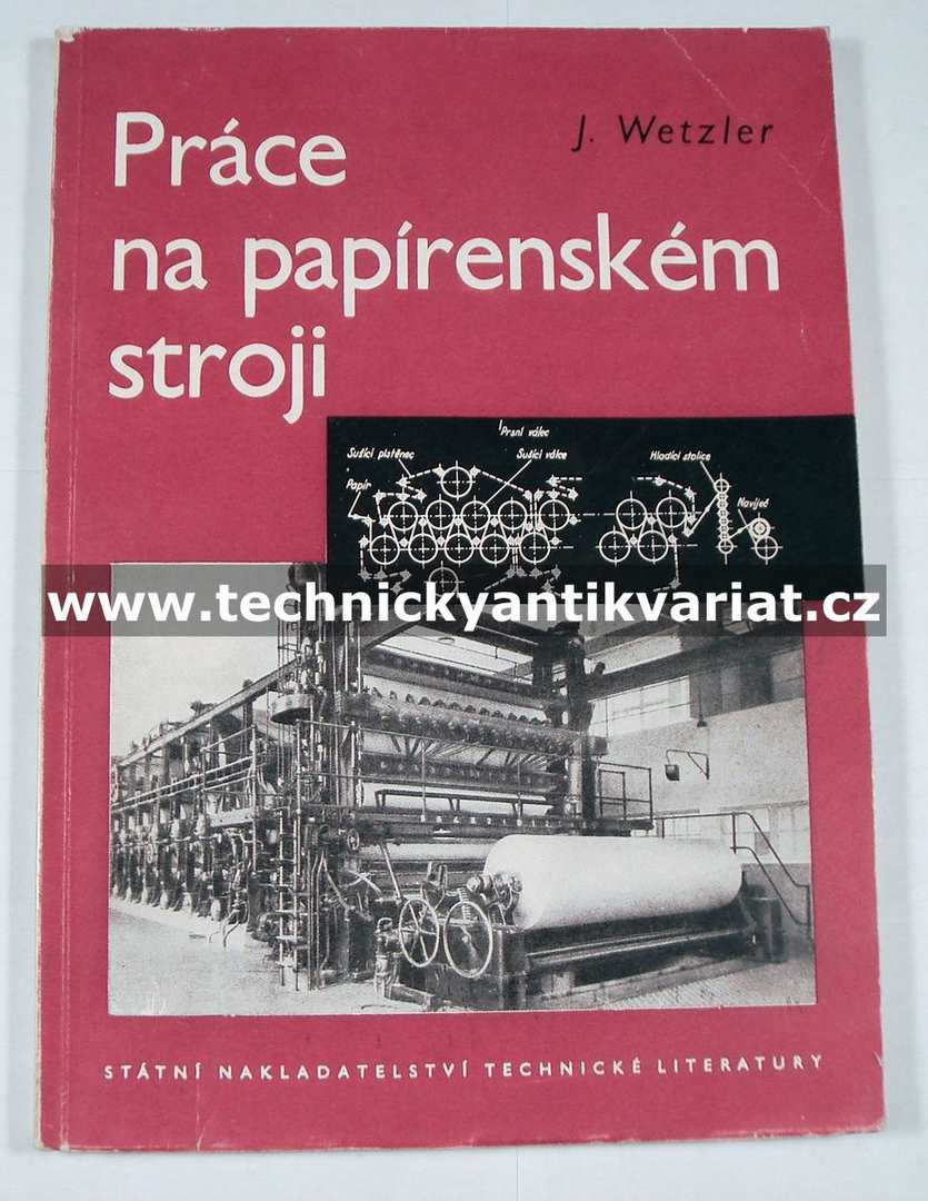 Práce na papírenském stroji