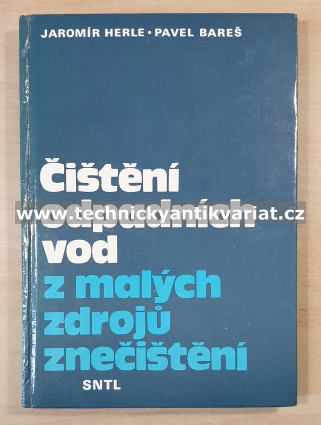 Čištění odpadních vod z malých zdrojů znečištění - Herle, Bareš (1990)