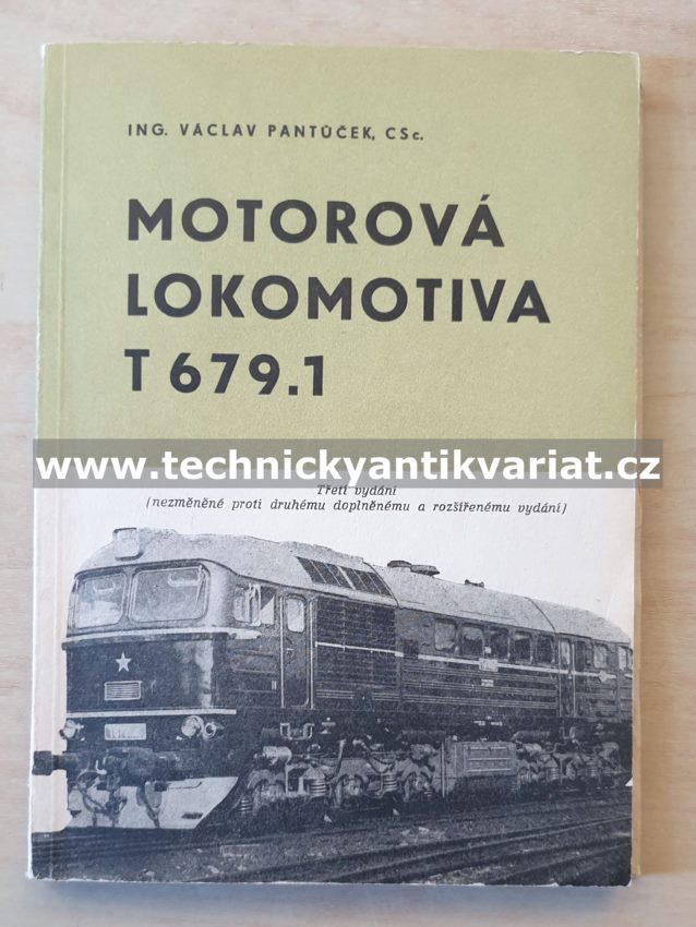 T679.1 Motorová lokomotiva - Václav Pantůček (1971)