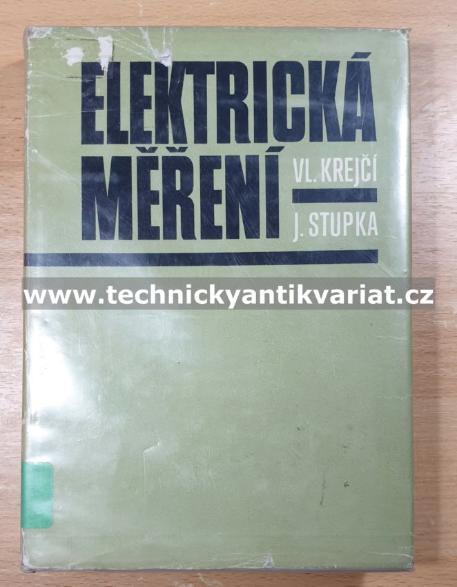 Elektrická měření - Krejčí, Stupka (1973)