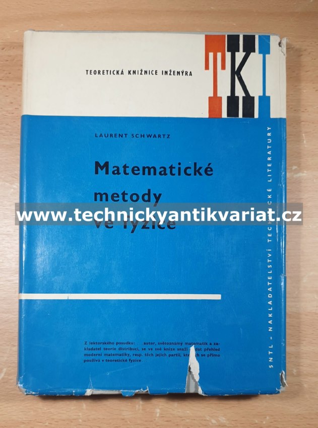 Matematické metody ve fyzice - Laurent Schwartz (1972)