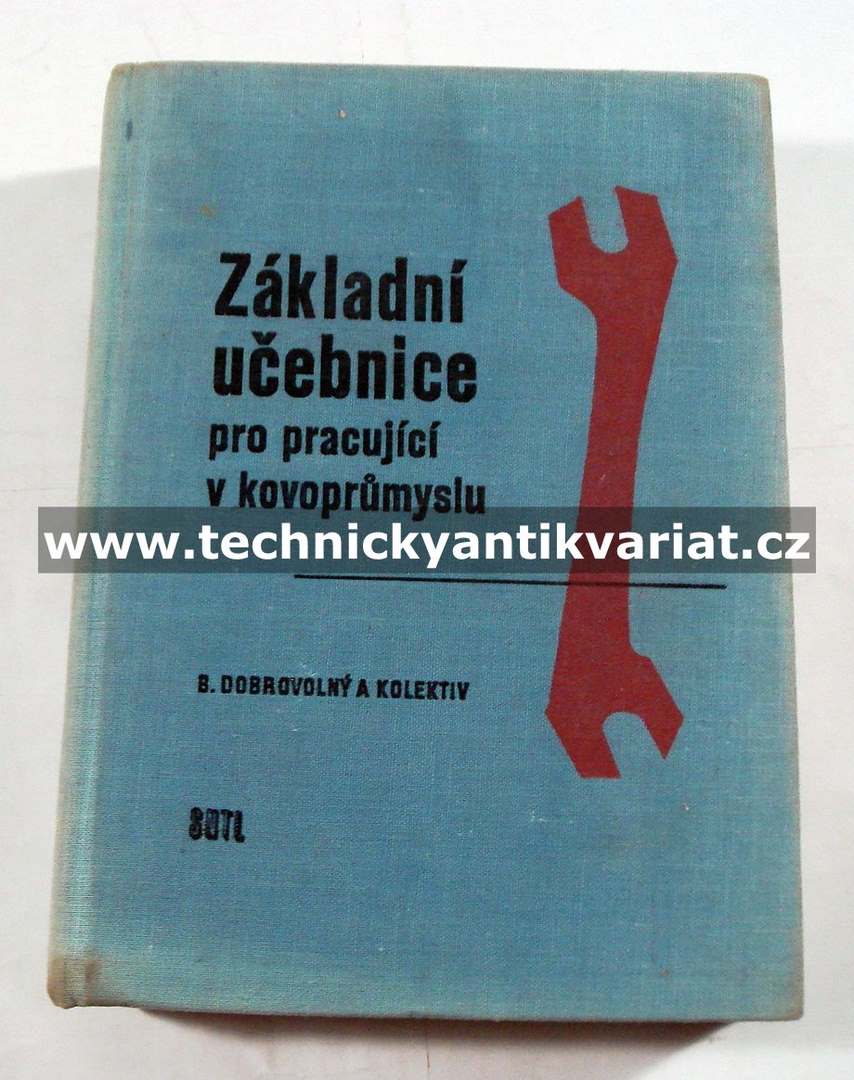 Základní učebnice pro pracující v kovoprůmyslu