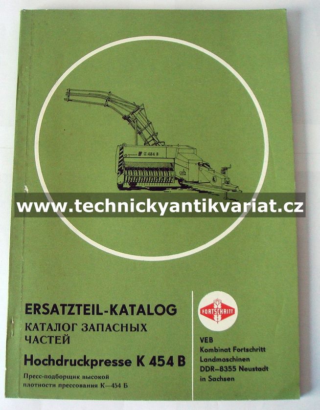 Fortschritt K454 B Hochdruckpresse