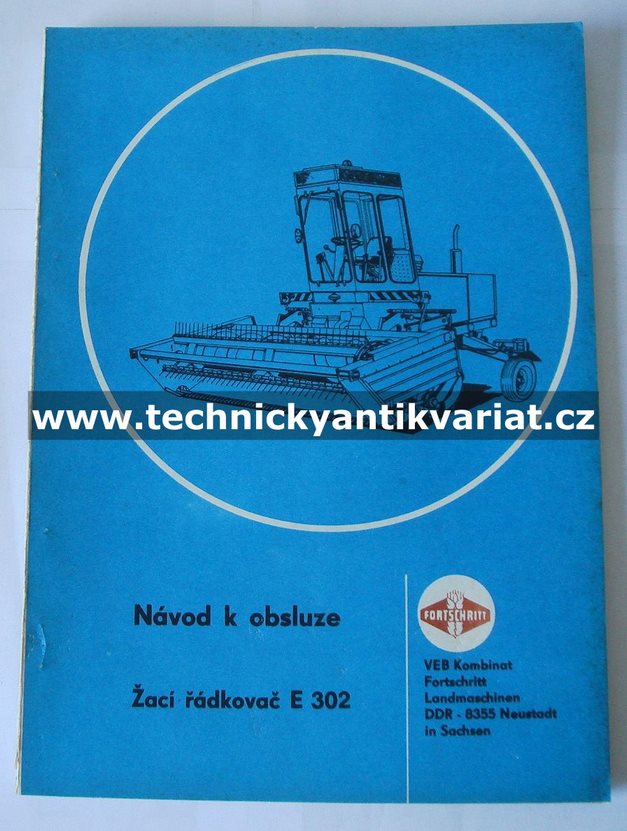 Fortschritt E 302 žací řádkovač