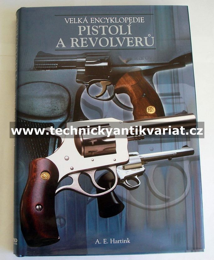 Velká encyklopedie pistolí a revolverů