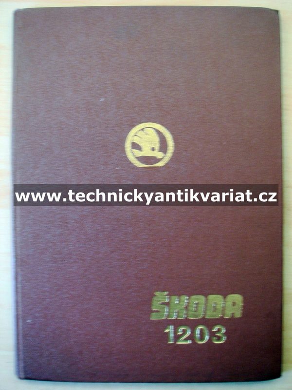 Škoda 1203 zdravotnický, dodávkový - dílenská příručka (1969)