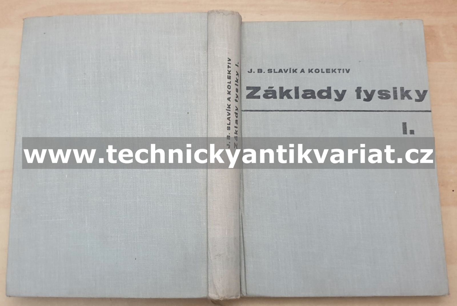 Základy fysiky I. - Klimeš, Pachner, Říman, Sedláček, Tichý (1962)