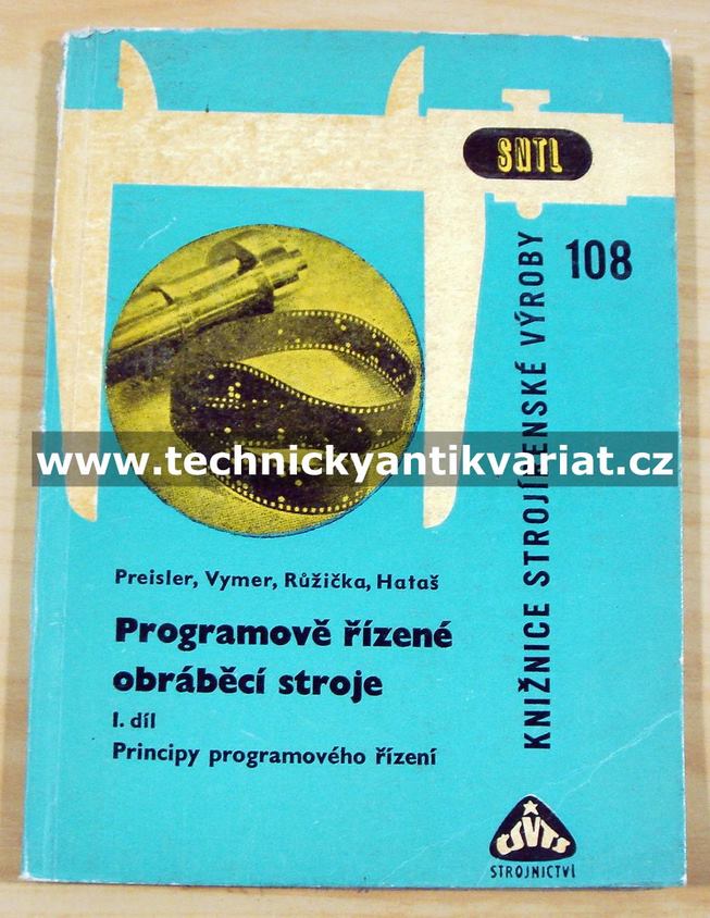Programově řízené obráběcí stroje I.díl