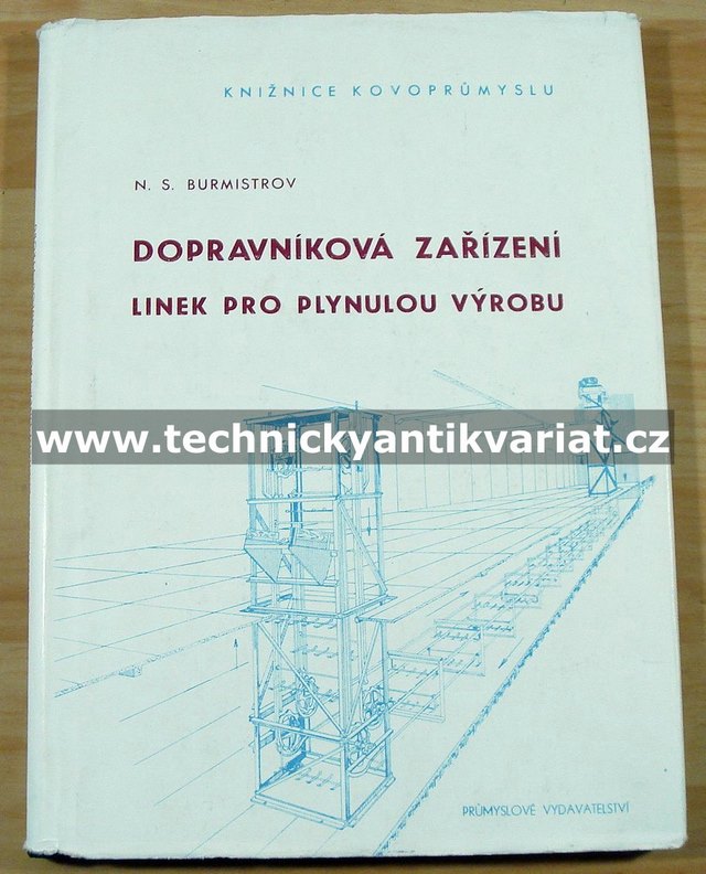 Dopravníková zařízení linek pro plynulou výrobu