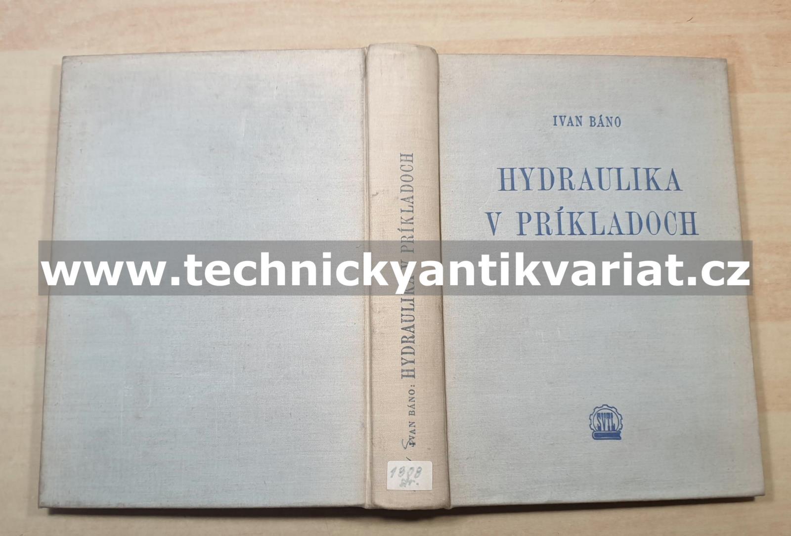 Hydraulika v príkladoch - Ivan Báno (1956)