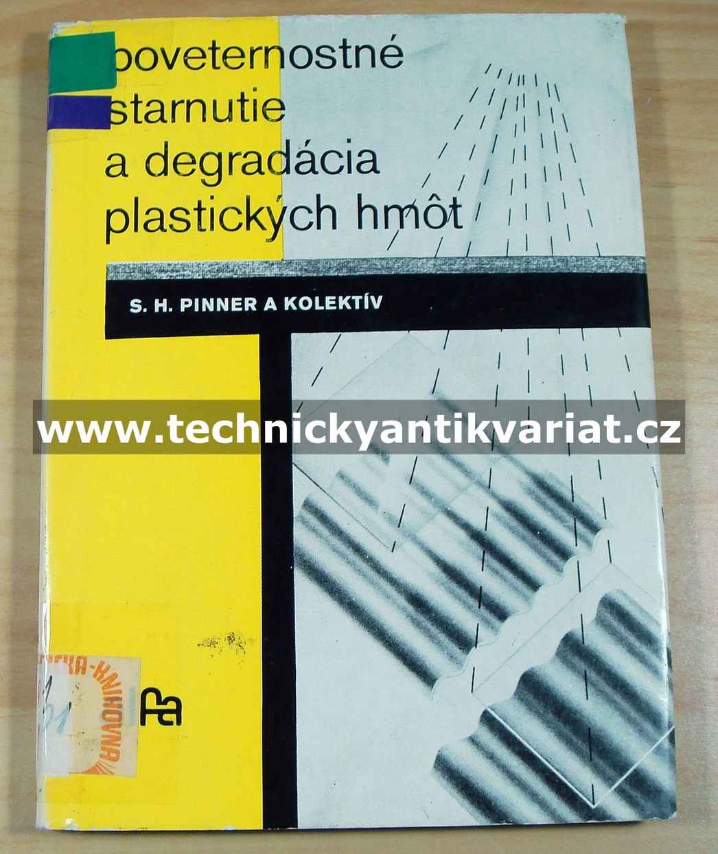 Poveternostné starnutie a degradácia plastických hmot