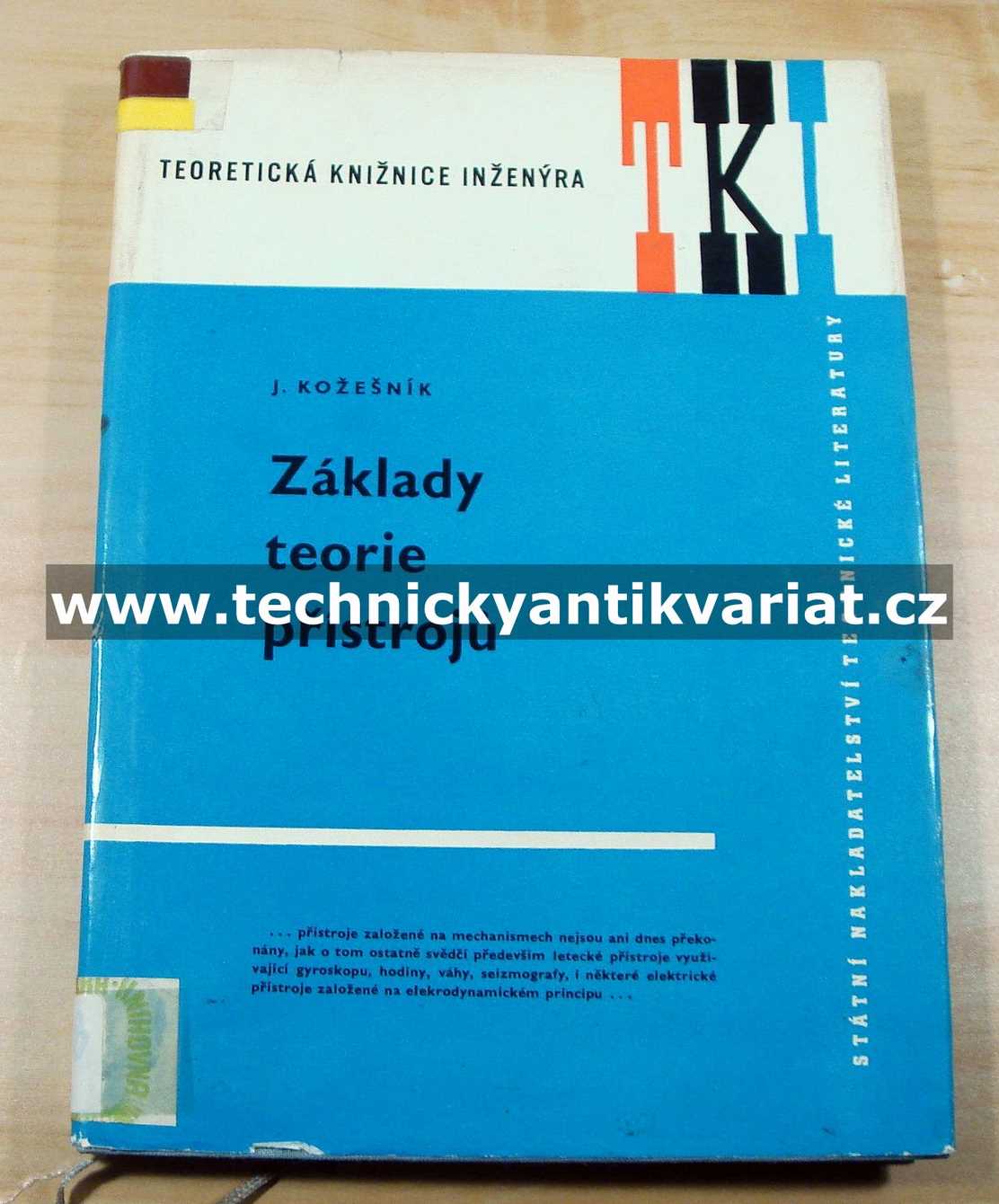 Základy teorie přístrojů - Jaroslav Kožešník (1965)
