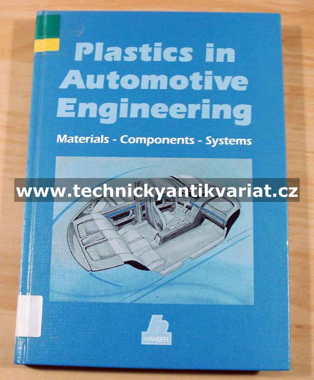 Plastics in Automotive Engineering