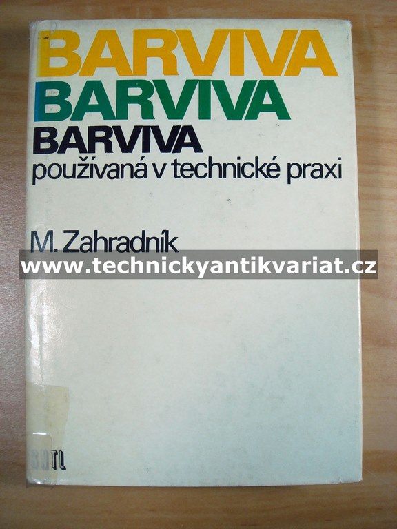 Barviva používaná v technické praxi