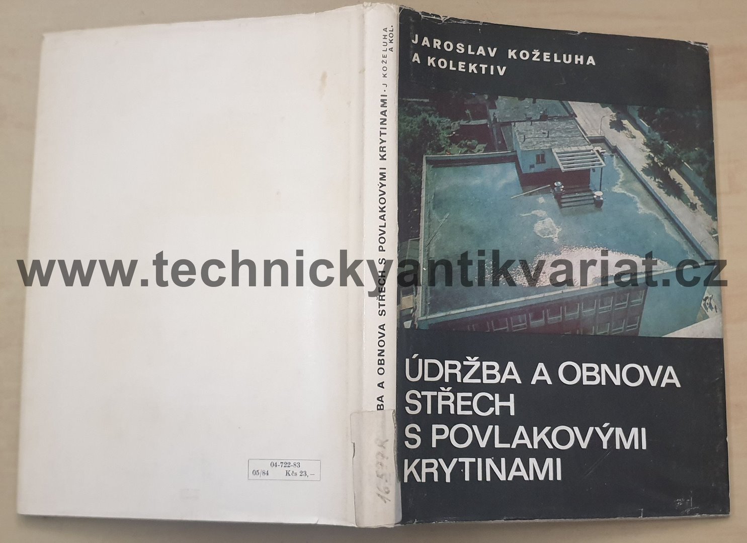 Údržba a obnova střech s povlakovými krytinami - Jaroslav Koželuha (1983)