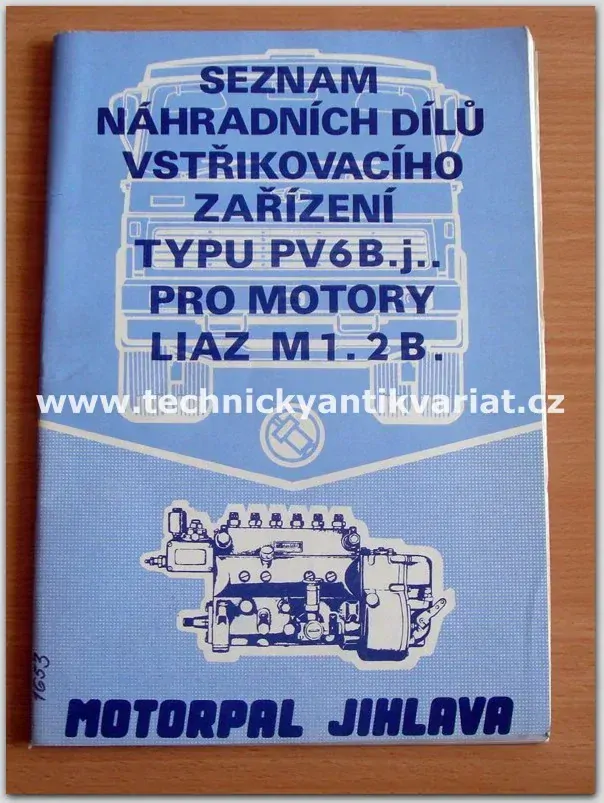 Liaz vstřikovací zařízení PV6B.j..