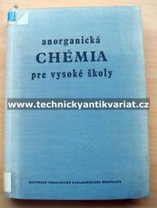 Anorganická chémiea pre vysoké školy