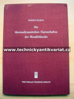 Die thermodynamischen Eigenschaften der Metallchloride