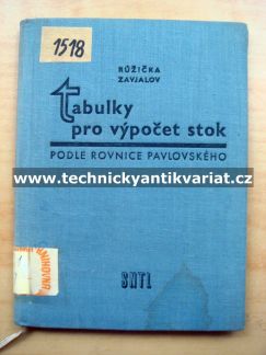 Tabulky pro výpočet stok - Růžička, Zavjalov (1956)