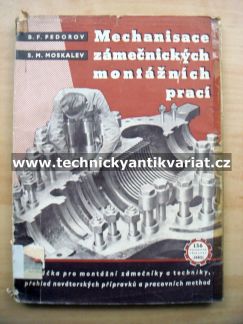 Mechanizace zámečnických montážních prací