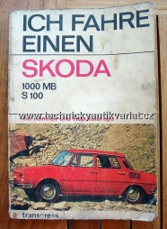 Škoda 1000MB / 100 - Ich fahre einen