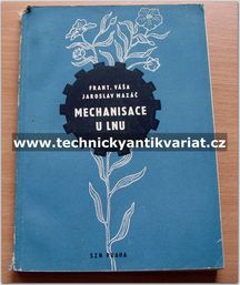 Mechanisace u Lnu 