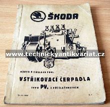 Škoda vstřikovací čerpadla PV