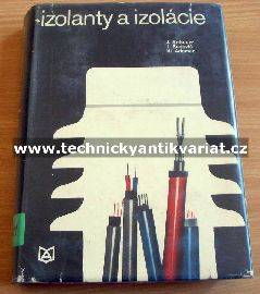 Izolanty a izolacie