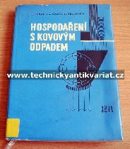 Hospodaření s kovovým odpadem