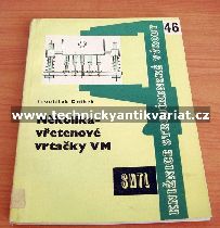 Několika vřetenové vrtačky VM