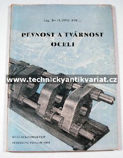 Pevnost a tvárnost oceli