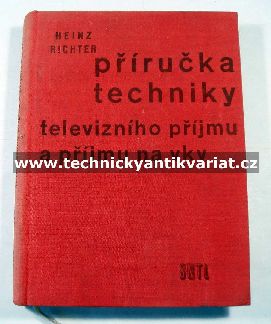 Příručka techniky televizního příjmu a příjmu na vkv