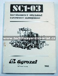 Šestiřádkový ořezávač cukrovky samojízdný SC1-03