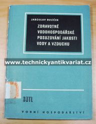 Zdravotně vodohospodářské posuzování jakosti vody a vzduchu