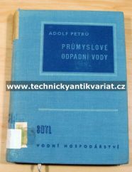 Průmyslové odpadní vody - Adolf Petrů (1961)