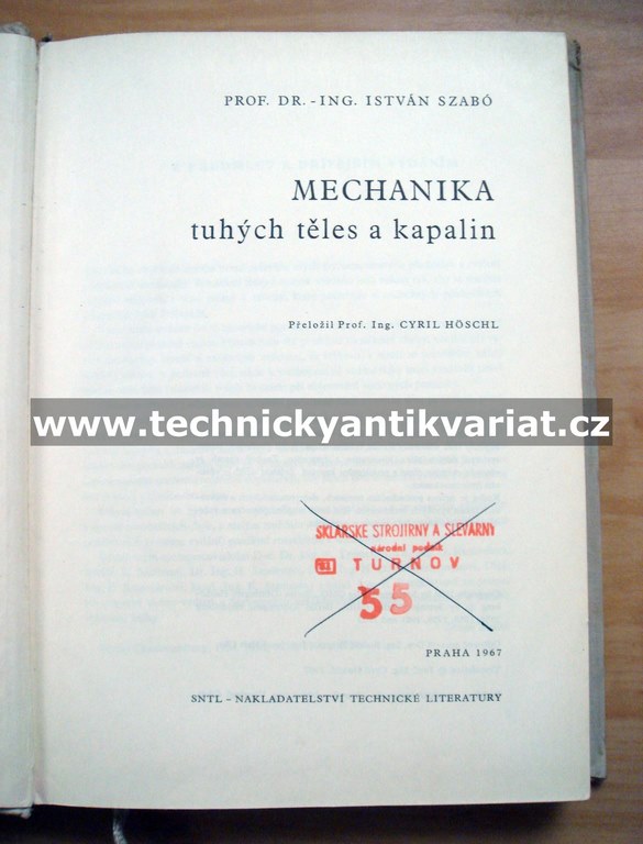 Mechanika tuhých těles a kapalin - István Szabo (1967)