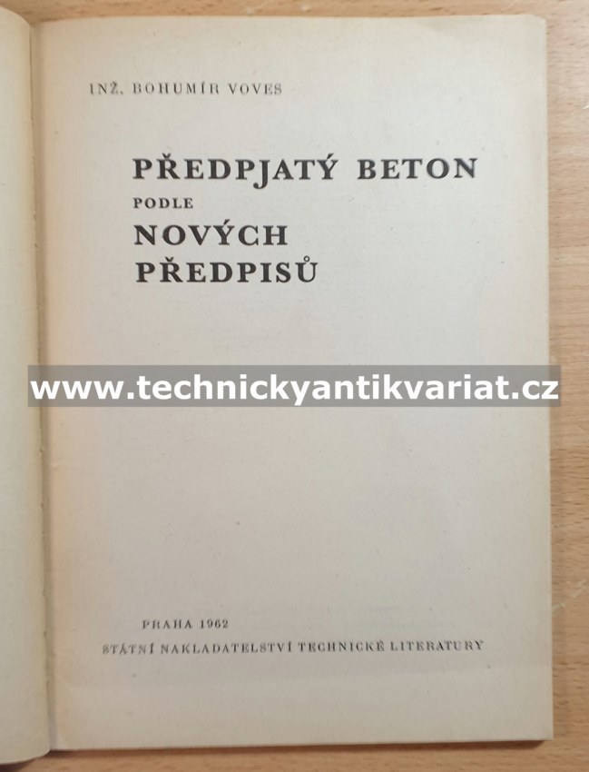 Předpjatý beton - Bohumil Voves (1962)