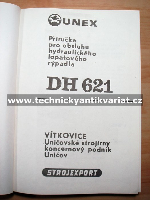 Hydraulické lopatové rýpadlo DH 621 - Příručka pro obsluhu