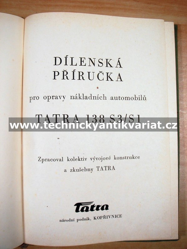 Tatra 138 S1, 138 S3 - dílenská příručka
