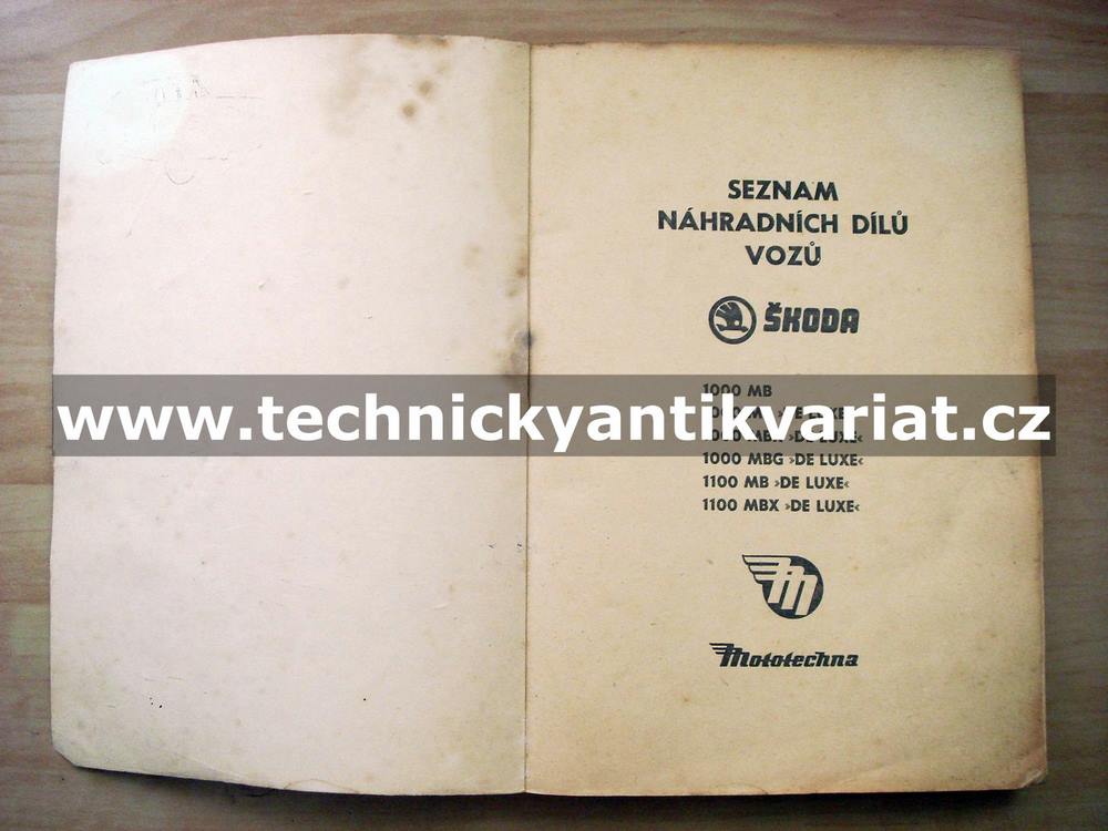 Škoda 1000MB, 1000MB, MBX, MBG, 1100MB, MBX DeLuxe - seznam náhradních dílů