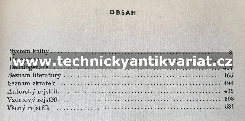 Preparativní reakce v organické chemii II. Halogenace a dehalogenace (1955)