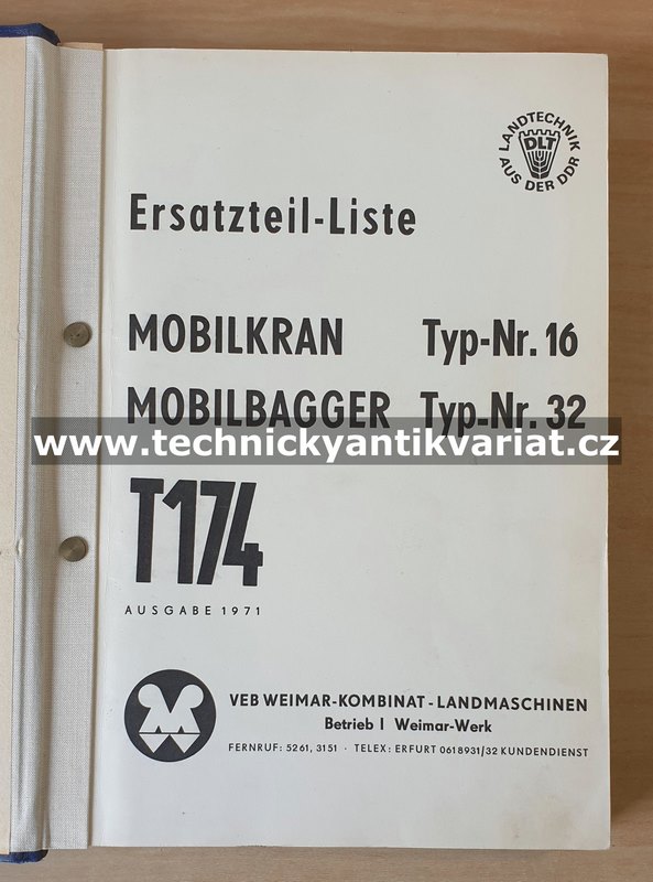 Weimar T174 Mobilkran T174-16, Mobilbagger T174-32 - Ersatzteil-liste (1971)