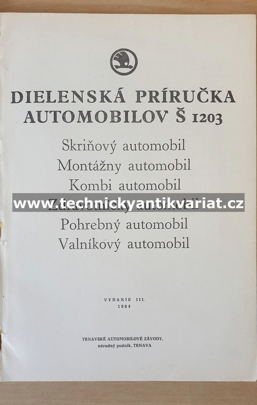Škoda 1203 - dielenská příručka (1984)