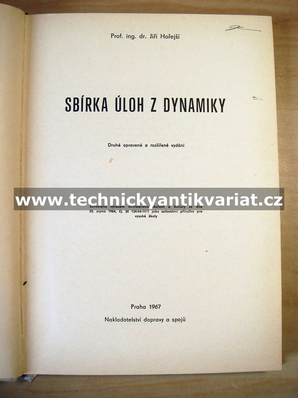 Sbírka úloh z dynamiky - Jiří Hořejší (1967)