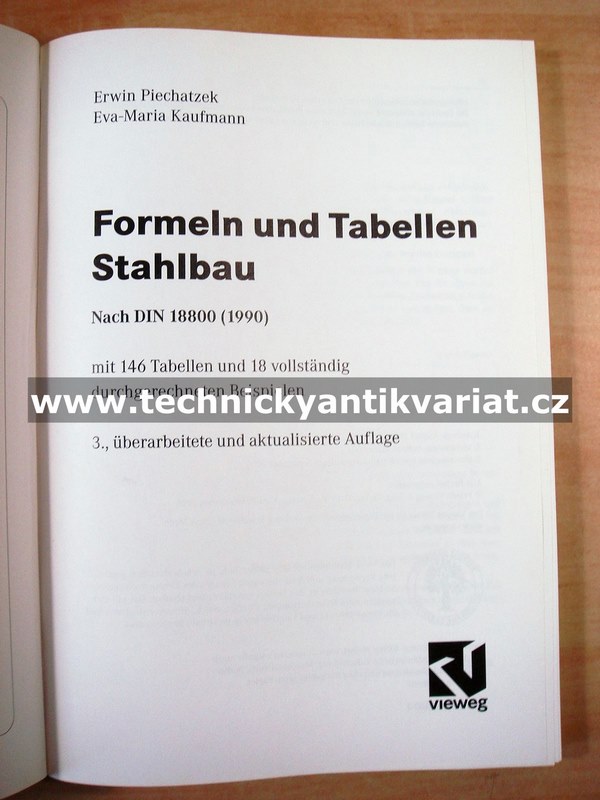 Formeln und Tabellen Stahlbau - Piechatzek, Kaufmann (2005)