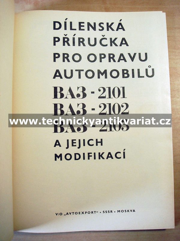 VAZ 2101, 2102, 2103 - dílenská příručka