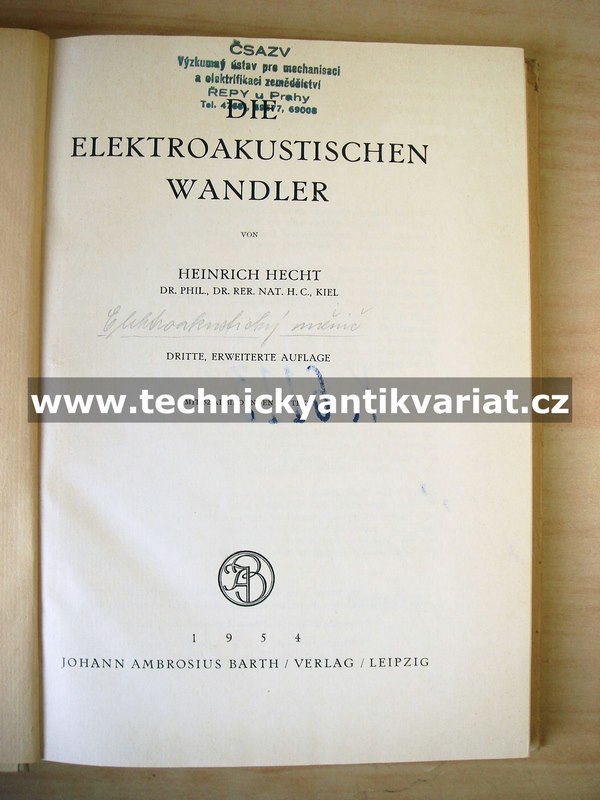 Die elektroakustischen Wandler - Heinrich Hecht (1954)
